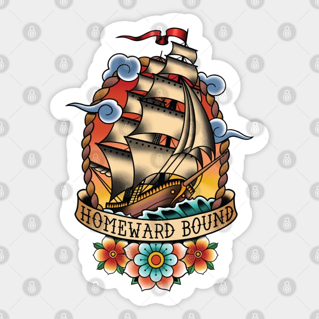 Homeward Bound Traditional Tattoo Sailing Ship Sticker by Seven Relics